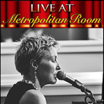 Teresa Eggersten Cooke: Live at the Metropolitan Room