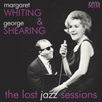 Margaret Whiting & George Shearing: The Lost Jazz Sessions