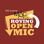 September 27: MAC Roving Open Mic
