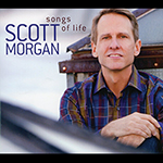 Scott Morgan: Songs of Life