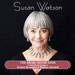 Susan Watson: The Music Never Ends