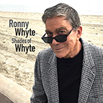 Ronny Whyte: Shades of Whyte