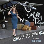 Molly Ryan: Let’s Fly Away