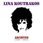 Lina Koutrakos: Archives 1980-2015