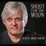 Paul Rolnick: Shoot for the Moon